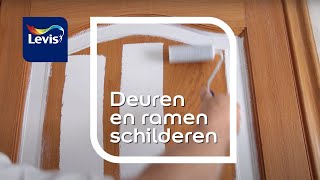 Deuren en ramen schilderen binnen doe het zelf  Levis letscolour [upl. by Ilsel]