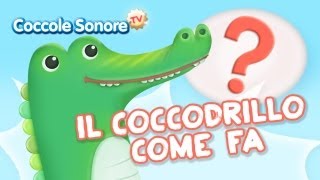 IL COCCODRILLO  Canzoni Per Bambini [upl. by Sihon]