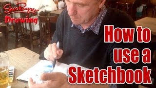 How To Use A Sketchbook [upl. by Aleece]