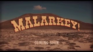 MALARKEY Trailer  with subtitles  Youre a lying Dog face Pony soldier  Corn pop was a bad dude [upl. by Selemas]