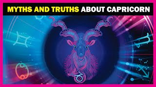 3 MYTHS and 3 FACTS About CAPRICORN [upl. by Carmine]