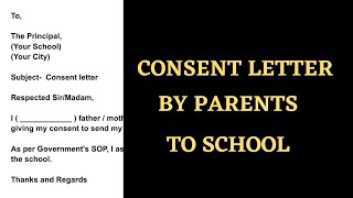 Consent Letter To School  Consent Letter Consent Letter By Parents  Permission Letter To School [upl. by Norse]