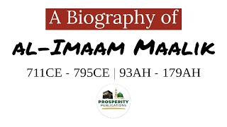 A Biography of alImaam Maalik [upl. by Hollenbeck]