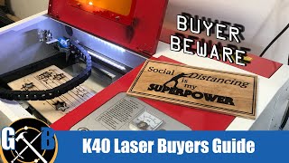 Do Not Buy the K40 LaserUnless [upl. by Lisle292]