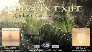 Shiva In Exile  Golden Rain Unreleased [upl. by Etra]