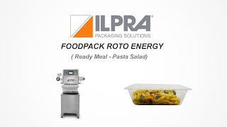 ILPRA Semi Automatic Tray Sealer Ready Meals Packaging  FoodPack Roto Energy [upl. by Aleakam]