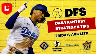 MLB DFS Slate Breakdown for FRIDAY August 11th DraftKings Fanduel amp Yahoo [upl. by Pris]