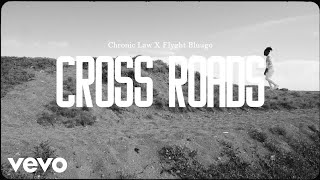 chronic Law Flyght Bluugo  Cross Roads Official Visualizer [upl. by Fiorenze]