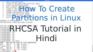 Linux How to Create Partitions in Linux in Hindi [upl. by Derwood]