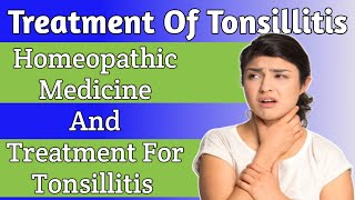 Homeopathic Medicine For Tonsillitis l Homeopathic treatment for tonsillitis I how to treat Tonsil [upl. by Haym]