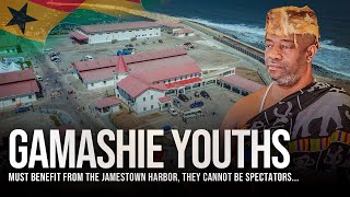 The Youth of GAMASHIE must benefit from the Jamestown Harbor they cannot be spectators [upl. by Ecarg641]