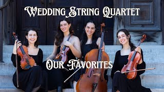 BEST WEDDING SONGS PLAYLIST  Live String Quartet  Our Favorites [upl. by Berardo]