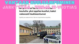 VANTAAN KOULUAMPUMINEN JÄRKYTTÄÄ  TEKIJÄ 12VUOTIAS [upl. by Bertie]