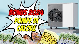 BONUS Pompe di calore 2024 [upl. by Curtice]