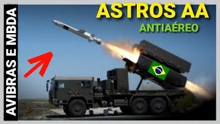 ASTROS ANTIAÉREO CADA VEZ MAIS PROXIMO DE DEFENDER NOSSA PATRIA [upl. by Shumway]