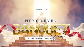 NEXT LEVEL BANQUET SERVICE  22 SEPTEMBER 2024  FAITH TABERNACLE OTA [upl. by Eirallih]