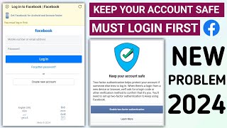 You must login first facebook problem  Keep your account safe problem  Enable two factor Facebook [upl. by Sheree485]