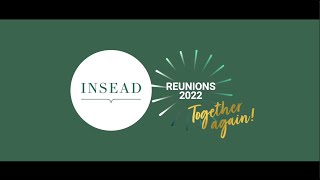 INSEAD Alumni Reunions 2022 [upl. by Olympie]