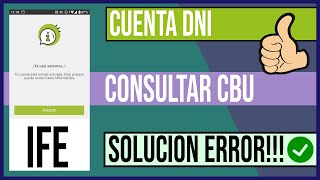 SOLUCION error ✅ 48hs hábiles CUENTA DNI Consulta de CBU [upl. by Ytima]