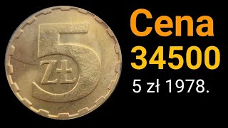 Szok 5 złotych 1978 cena aż 34500 złotych czy ta moneta istnieje czy to tylko fałszywki [upl. by Annoda]