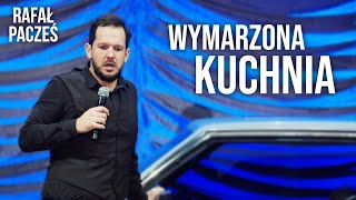 RAFAŁ PACZEŚ  Wymarzona kuchnia 2023 StandUp [upl. by Aerdnod]