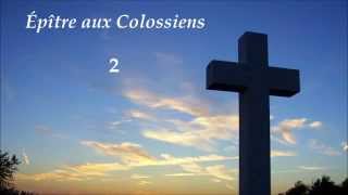 ✥ 12 Épître aux Colossiens La Bible lue  La Bible audio en français ✥ [upl. by Asyle]