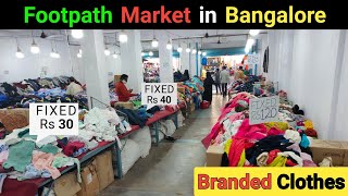 Footpath Market in Bangalore  Very cheap Branded Clothes  Shahi Vlogs [upl. by Ahsineg]