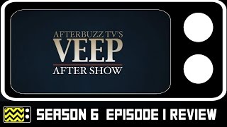 Veep Season 6 Episode 1 Review amp After Show  AfterBuzz TV [upl. by Siseneg208]