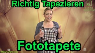 Richtig Tapezieren  Fototapete [upl. by Alac]