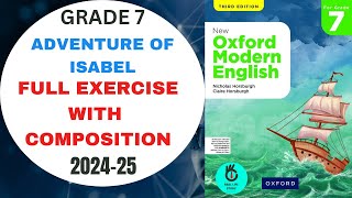 OXFORD MODERN ENGLISH CLASS 7  ADVENTURE OF ISABEL  FULL EXERCISE SOLVED WITH COMPOSITION [upl. by Nahttam986]