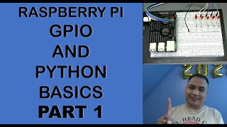 RASPBERRY PI GPIO AND PYTHON BASICS PART1 TAGALOG [upl. by Prosser1]