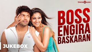 Boss a Baskaran Songs  Arya Nayanthara  Yuvan Shankar Raja  Audio Jukebox [upl. by Eednak553]