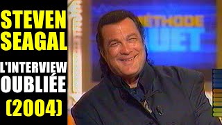 STEVEN SEAGAL  LINTERVIEW OUBLIÉE 2004 [upl. by Eberhart917]