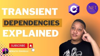 C  NET Transient Dependencies DI in C Explained [upl. by Harriett]