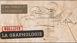 Hors série de lété 📝 La graphologie – Le quotmal françaisquot et la paléographie [upl. by Niowtna]