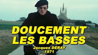 DOUCEMENT LES BASSES 1971 Alain Delon Paul Meurisse Nathalie Delon Julien Guiomar [upl. by Orenid663]