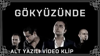 Zakkum  Gökyüzünde Altyazılı [upl. by Tedra]