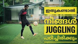 Juggling Detailed Tutorial മലയാളം [upl. by Annoynek113]