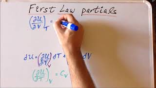 Thermodynamics derivation of First Law partial derivatives part 1 [upl. by Ahseram]