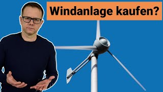 6 Tipps zum Kauf einer Kleinwindanlage [upl. by Yetsirhc710]