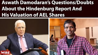 NYU Prof Aswath Damodaran’s Addresses Questions on Hindenburg Report amp His Valuation of Adani Shares [upl. by Ranilopa822]