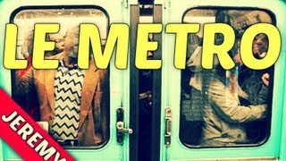 JEREMY  LE METRO [upl. by Anitsrhc]