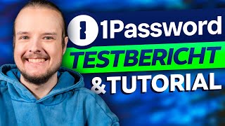 1Password Review amp Tutorial  Tiefer Einblick in den Passwort Manager [upl. by Dahsraf]