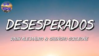 🎵 Reggaeton Rauw Alejandro – Desesperados  Ryan Castro Bad Bunny Romeo Santos Mix Letra [upl. by Enirok589]