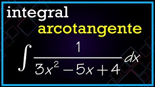 ☑️ INTEGRALES Racionales de tipo ARCOTANGENTE Completar Cuadrados ▶ 2º bachillerato 2 [upl. by Eidahs]