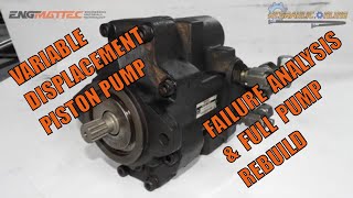 Variable Displacement Piston Pump Failure Analysis How it works and How to Repair [upl. by Swigart]