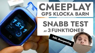 Gps Klocka Barn 2020  Test av CmeePlay  3 FUNKTIONER Du måste Se [upl. by Ahouh829]