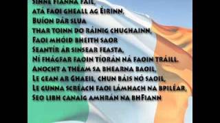 Amhrán na bhFiann in Irish Gaelic with the WORDS [upl. by Anila]