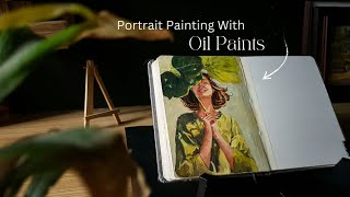 How To Paint Portrait With Oil Paints [upl. by Eneryc]