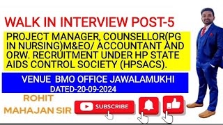 INTERVIEW PROJECT MANAGER COUNSELLORNURSINGACCOUNTANTAND ORW UNDER HPSACS ON 2009JAWALAMUKHI [upl. by Akahs]